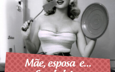 Donas de casa e o feminismo